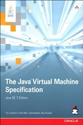 Book cover of Java Virtual Machine Specification, Java SE 7 Edition, The by Tim Lindholm