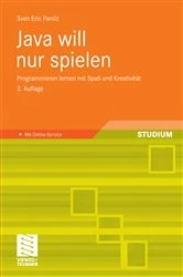 Book cover of Java will nur spielen (2nd ed.) by Sven Eric Panitz