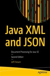 Book cover of Java XML and JSON (2nd ed.) by Jeff Friesen