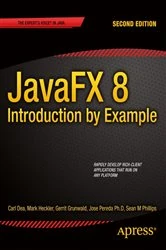 Book cover of JavaFX 8: Introduction by Example (2nd ed.) by Mark Heckler