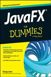 Book cover of JavaFX For Dummies by Doug Lowe