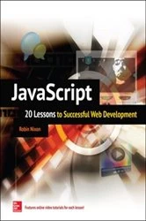 Book cover of JavaScript: 20 Lessons to Successful Web Development by Robin Nixon