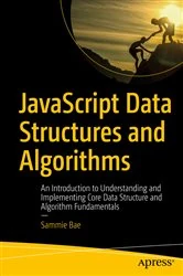 Book cover of JavaScript Data Structures and Algorithms by Sammie Bae