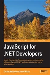 Book cover of JavaScript for .NET Developers by Ovais Mehboob Ahmed Khan