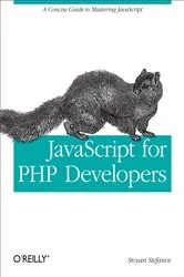 Book cover of JavaScript for PHP Developers by Stoyan Stefanov