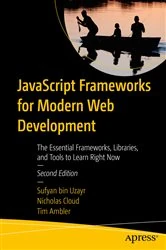 Book cover of JavaScript Frameworks for Modern Web Development (2nd ed.) by Sufyan bin Uzayr