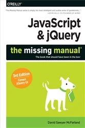 Book cover of JavaScript & jQuery: The Missing Manual (3rd ed.) by David Sawyer McFarland