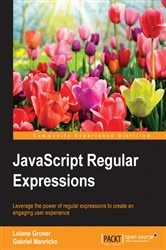 Book cover of JavaScript Regular Expressions by Loiane Groner