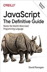 Book cover of JavaScript: The Definitive Guide (7th ed.) by David Flanagan