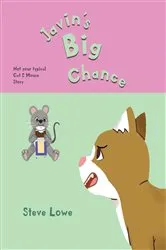 Book cover of Javin's Big Chance by Steve Lowe