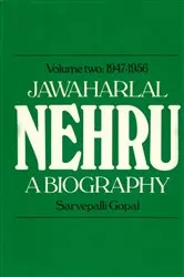 Book cover of Jawaharlal Nehru Vol.2 1947-1956 by Sarvepall Gopal