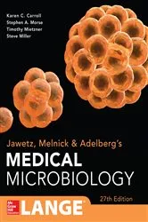 Book cover of Jawetz Melnick & Adelbergs Medical Microbiology 27 E (27th ed.) by Karen C. Carroll
