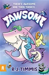 Book cover of Jawsome by R.J. Timmis