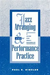 Book cover of Jazz Arranging and Performance Practice by Paul E. Rinzler