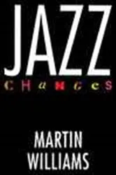 Book cover of Jazz Changes by Martin Williams