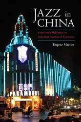 Book cover of Jazz in China by Eugene Marlow