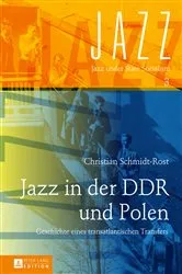 Book cover of Jazz in der DDR und Polen by Gertrud Pickhan