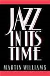 Book cover of Jazz in Its Time by Martin Williams