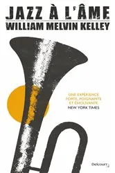 Book cover of Jazz à l'âme by William Melvin Kelley