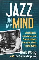 Book cover of Jazz on My Mind by Herb Wong