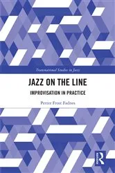Book cover of Jazz on the Line by Petter Frost Fadnes