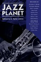 Book cover of Jazz Planet by E. Taylor Atkins