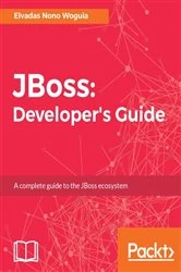 Book cover of JBoss: Developer's Guide by Elvadas Nono Woguia