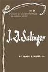 Book cover of J.D. Salinger - American Writers 51 by James E. Miller Jr.