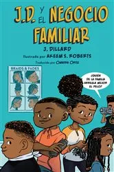 Book cover of J.D. y el negocio familiar by J. Dillard