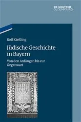 Book cover of Jüdische Geschichte in Bayern by Rolf Kießling