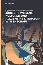 Book cover of Jüdische Wissenskulturen und Allgemeine Literaturwissenschaft by Claudia Olk