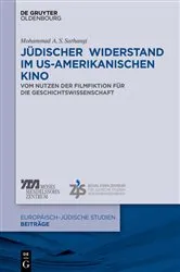 Book cover of Jüdischer Widerstand im US-amerikanischen Kino by Mohammad A. S. Sarhangi
