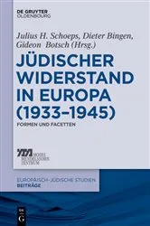 Book cover of Jüdischer Widerstand in Europa (1933-1945) by Julius H. Schoeps