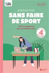 Book cover of Je bouge plus sans faire de sport by Unknown