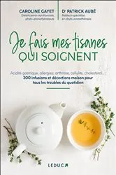 Book cover of Je fais mes tisanes qui soignent by Unknown