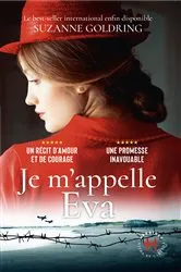 Book cover of Je m'appelle Eva by Suzanne Goldring