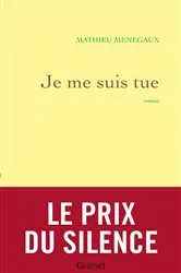 Book cover of Je me suis tue by Mathieu Menegaux