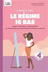 Book cover of Je mincis avec le régime IG bas by Unknown