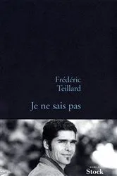 Book cover of Je ne sais pas by Frédéric Teillard