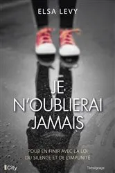 Book cover of Je n'oublierai jamais by Elsa Levy