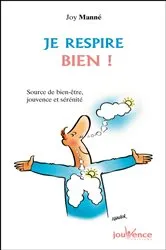 Book cover of Je respire bien ! by Unknown