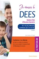 Book cover of Je réussis le DEES. Diplôme d'État d'éducateur spécialisé (3rd ed.) by Vincent Chaudet