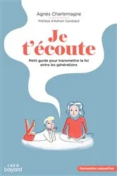 Book cover of Je t'écoute by AGNÈS CHARLEMAGNE