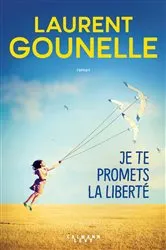 Book cover of Je te promets la liberté by Unknown