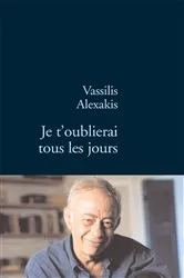 Book cover of Je t'oublierai tous les jours by Unknown