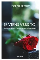 Book cover of Je viens vers toi by Père Joseph Proux