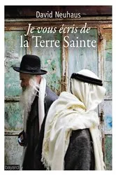 Book cover of Je vous écris de la Terre sainte by Elsa Boyer