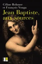 Book cover of Jean Baptiste, aux sources by Céline ROHMER
