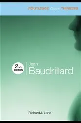 Book cover of Jean Baudrillard (2nd ed.) by Richard J. Lane