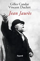 Book cover of Jean Jaurès by Gilles Candar
